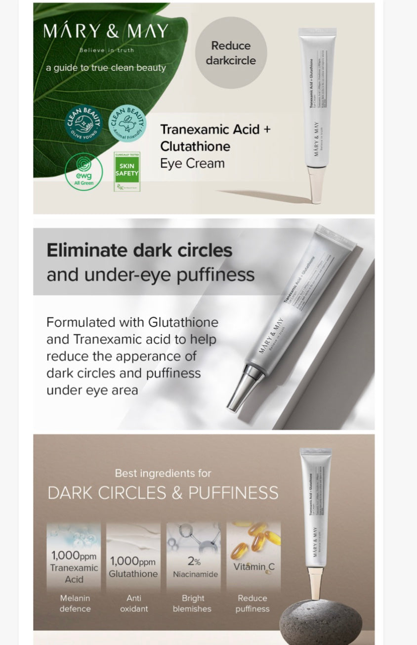 MARY & MAY Tranexamic Acid + Glutathion Eye Cream - 30ml